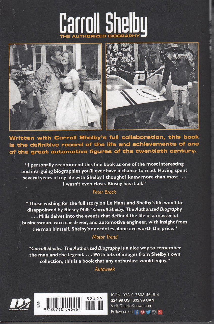 Carroll Shelby The Authorized Biography (Rinsey Mills, paperback)