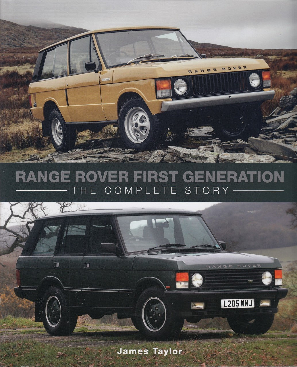 Range Rover First Generation - The Complete Story