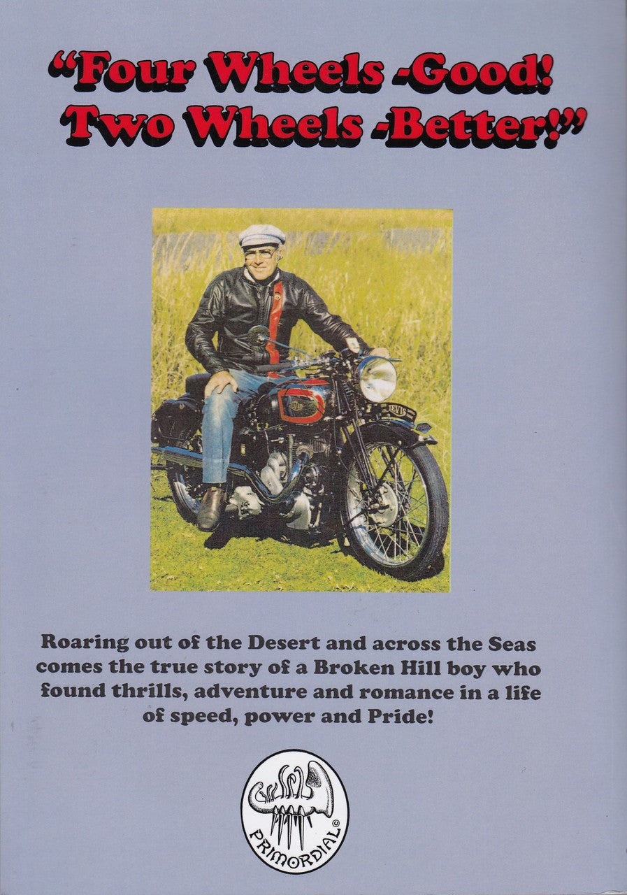 A Life of Pride - A Story of Adventure from Broken Hill to Cricklewood by Way of Darkest Africa (The Memoirs of Alan G Pride) (9780648082606)