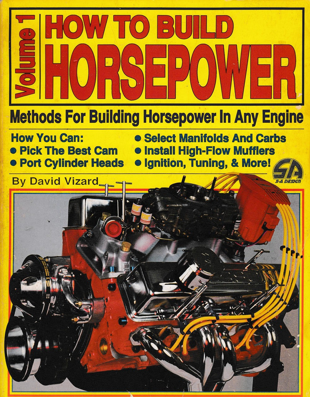 How To Build Horsepower Vol.1 Methods For Building in Any Engine (9780931472244)