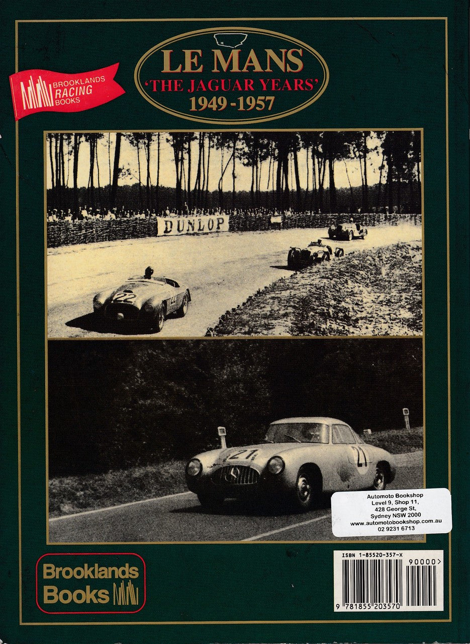 Le Mans - The Jaguar Years 1949 - 1957 (Brooklands Books) (9781855203570)