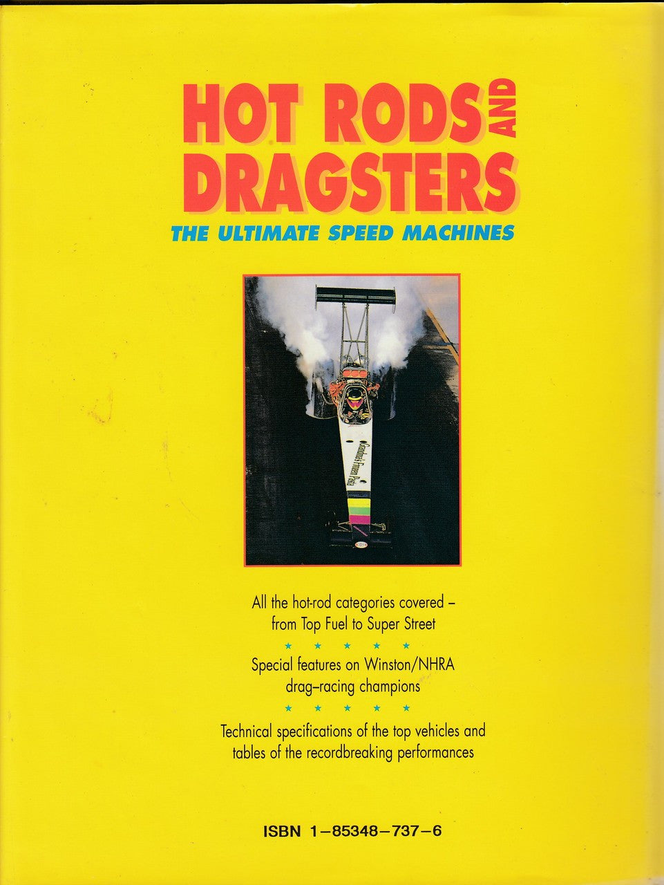 Hot Rods and Dragsters - the ultimate speed machines (Melvyn Record, 1995) (1853487376)