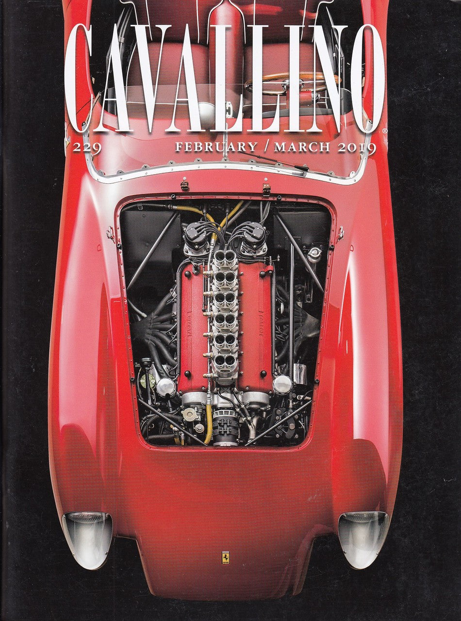 Cavallino The Journal Of Ferrari History Number 229 Feb 2019 / Mar 2019