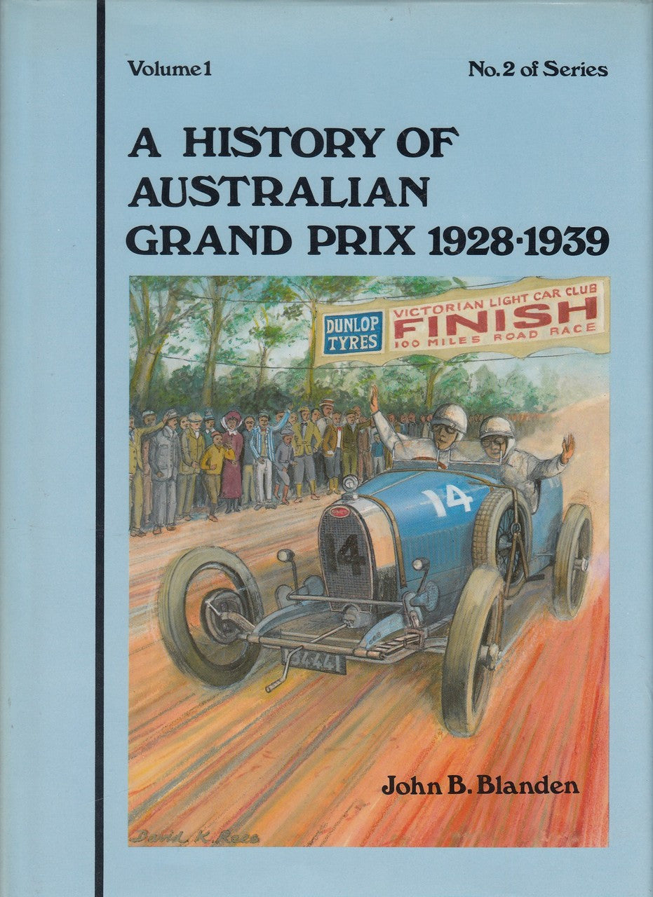 Book cover: History of Australian Grand Prix 1928-1939 with racing car artwork.