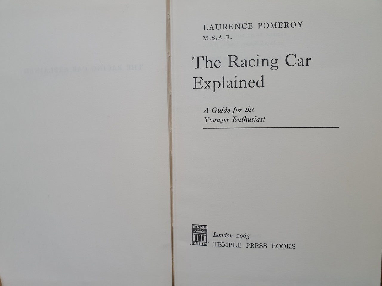 The Racing Car Explained (Laurence Pomeroy, Hardcover, 1st Ed 1963)