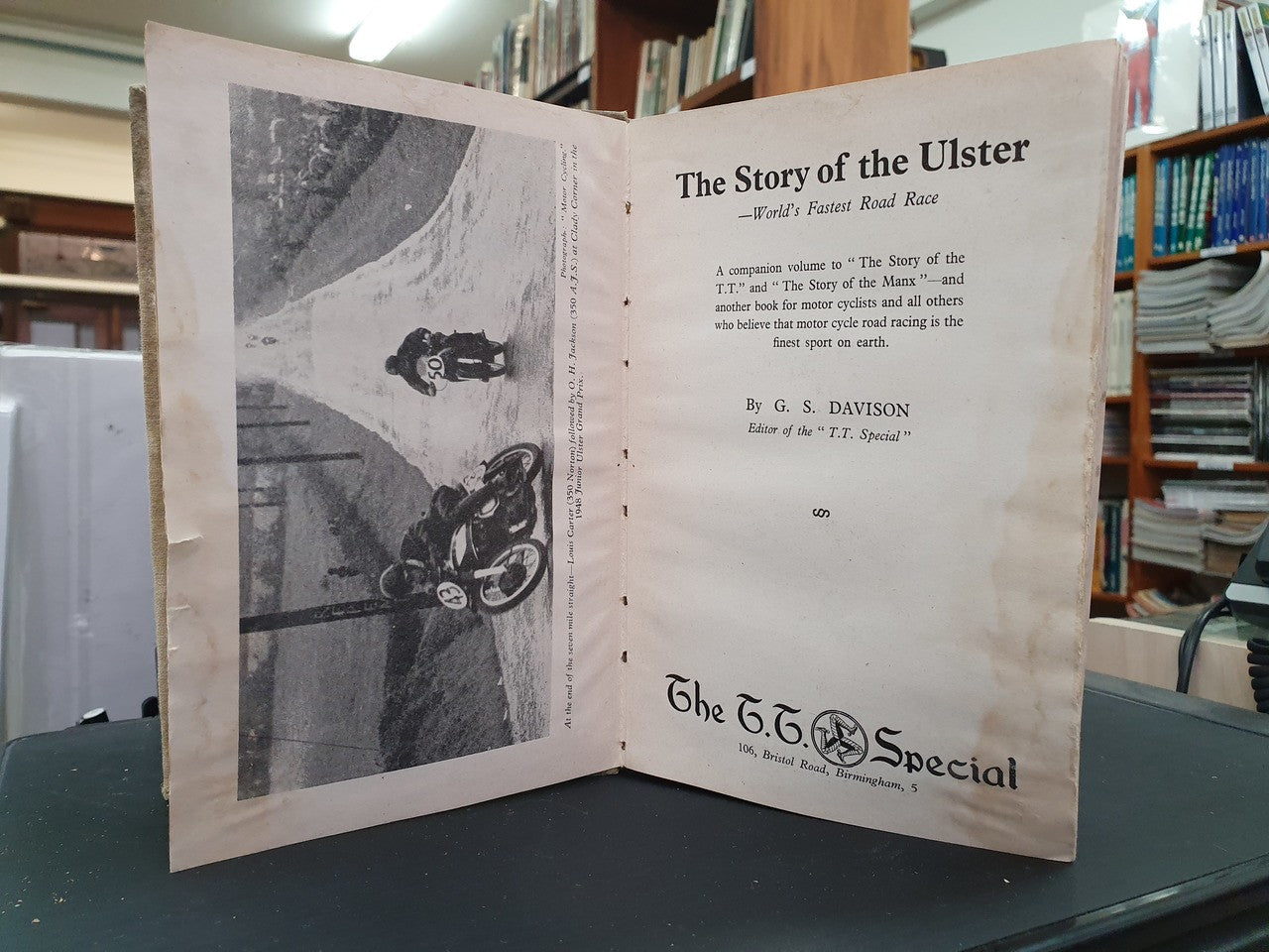 The Story of the Ulster - World's Fastest Road Race (Hardcover by Davison G.S, 1949 1st Ed)