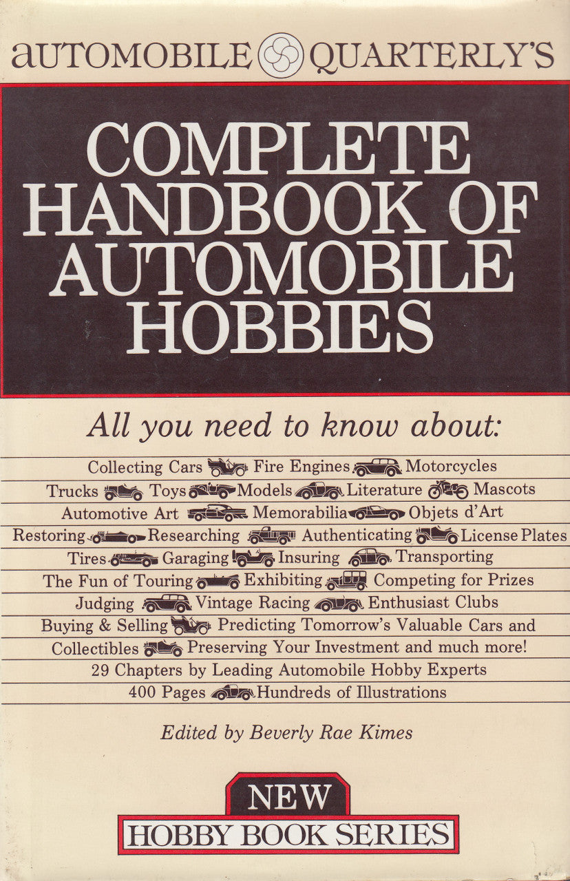 Automobile Quarterly's Complete Handbook Of Automobile Hobbies (1st Edn. 1981) (9780915038282)