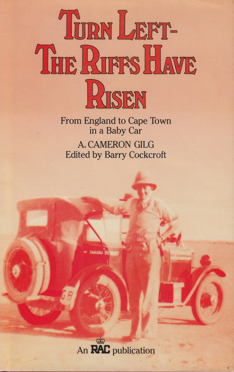 Turn-Left The Riffs Have Risen (A Cameron Gilg ) 1st Edn. 1981 (9780862110161)