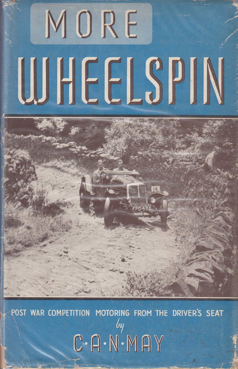 Vintage book titled More Wheelspin by C.A.N. May, post-war motoring guide