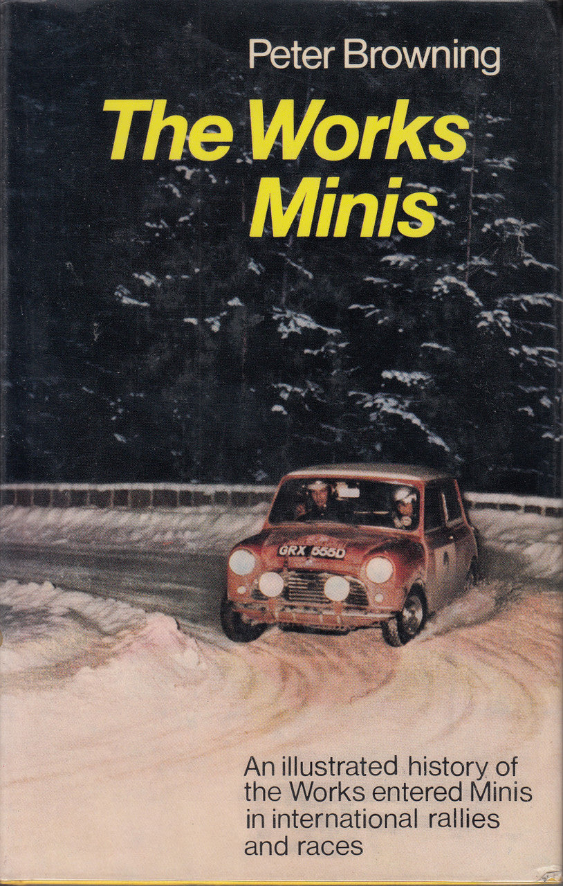 The Works Minis (Peter Browning) 1st Edn. 1971 (B01K3LVHK2)