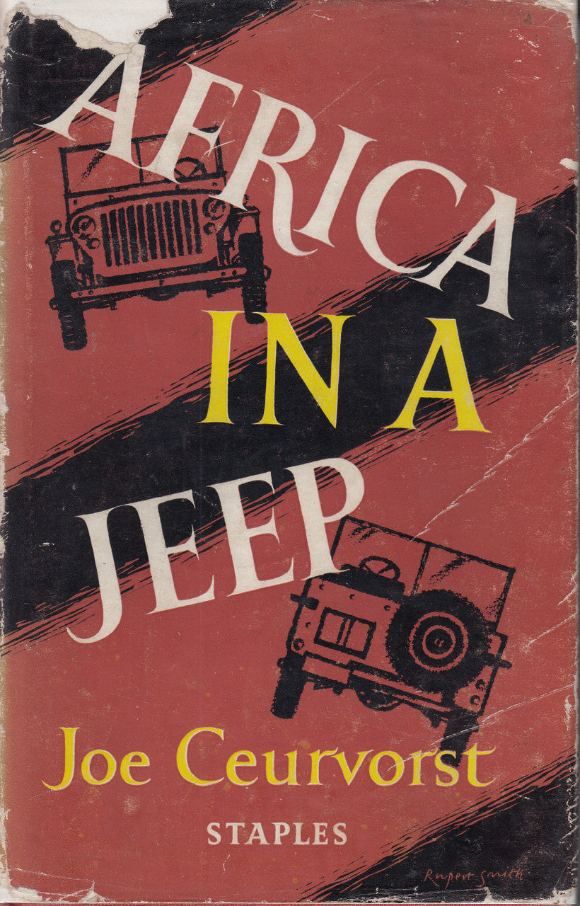 Africa In A Jeep (Joe Ceurvorst) 1st Edn. 1956 (B002A8PX7K)