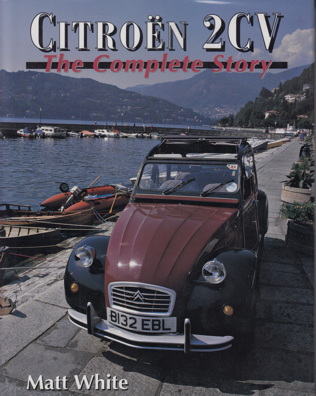 Citroen 2CV - The Complete Story (Matt White) 1st Edn. 1999 (9781861262103)
