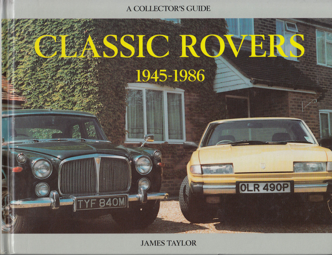 The Classic Rovers 1945-1986 (James Taylor) Hardcover, 2nd Edn. 1996 (9781899870073)