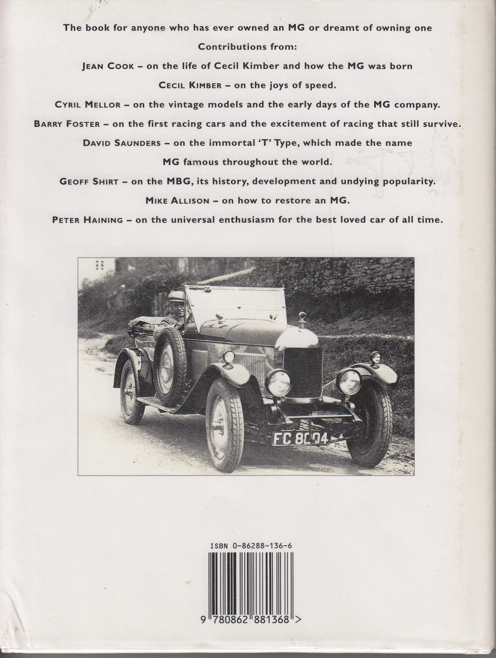 The MG Log - A Celebration Of The World's Favourite Sports Car (Ed. Peter Haining) 1997 US Edition