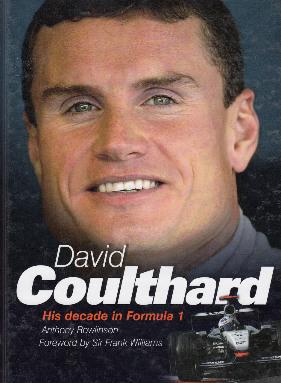 David Coulthard - His decade in Formula 1 (Andy Rowlinson) 1st Edn. 20