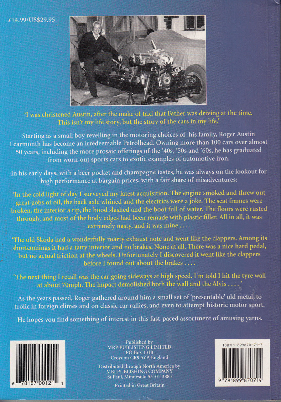 Petrolhead - The Life and Times of a Classic Car Buff (Roger Austin Learmonth) Paperback, 1st Edn. 2004 (9781899870714) (
