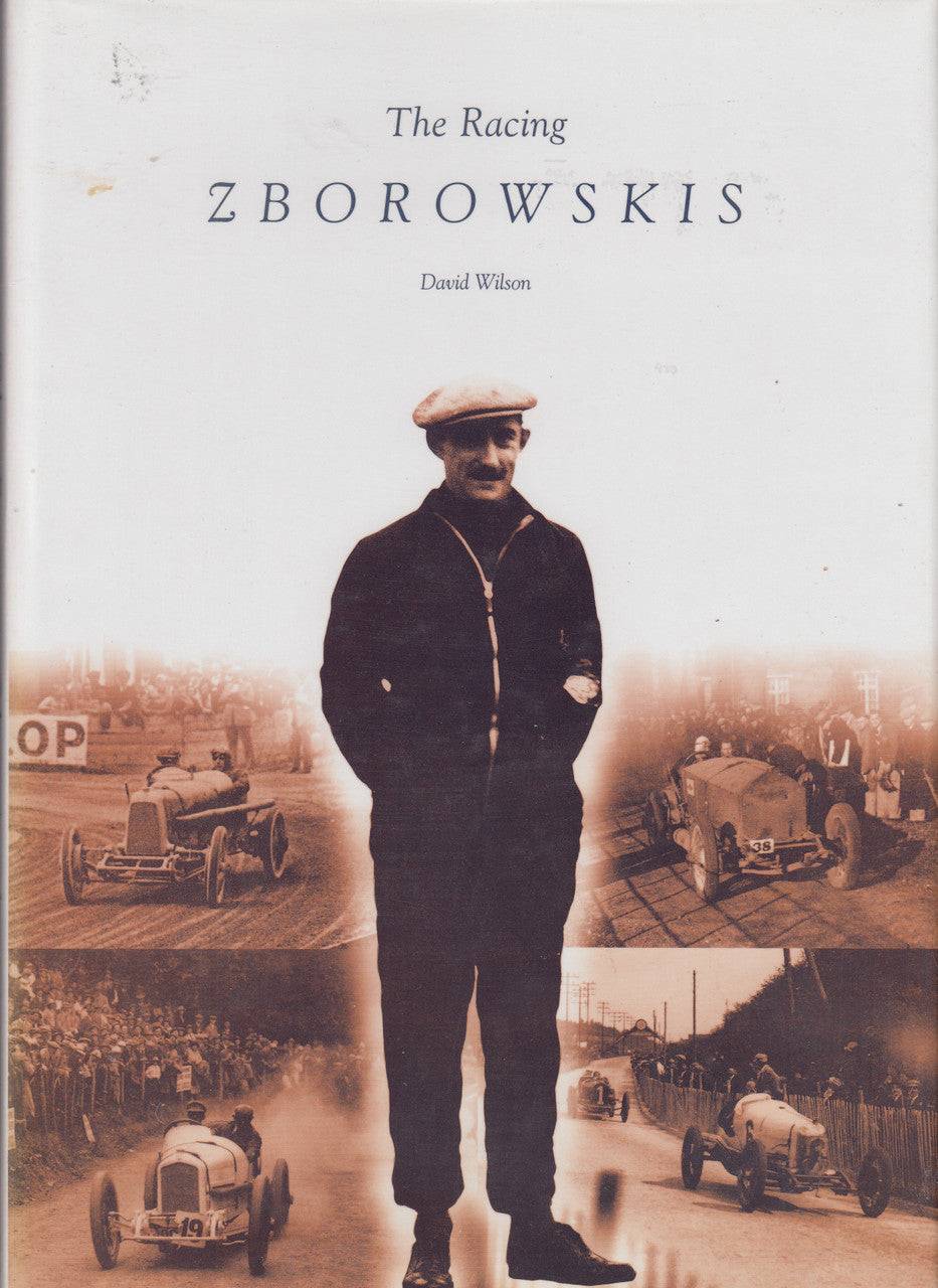 The Racing Zborowskis (David Wilson) 1st Edn. 2002 (9780954287603)