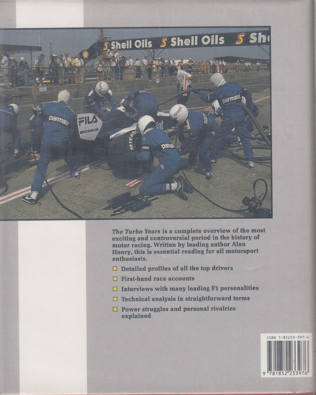 The Turbo Years - Grand Prix Racing's Battle for Power (Alan Henry) Hardcover, 1st Edn. 1990 (9781852233976)
