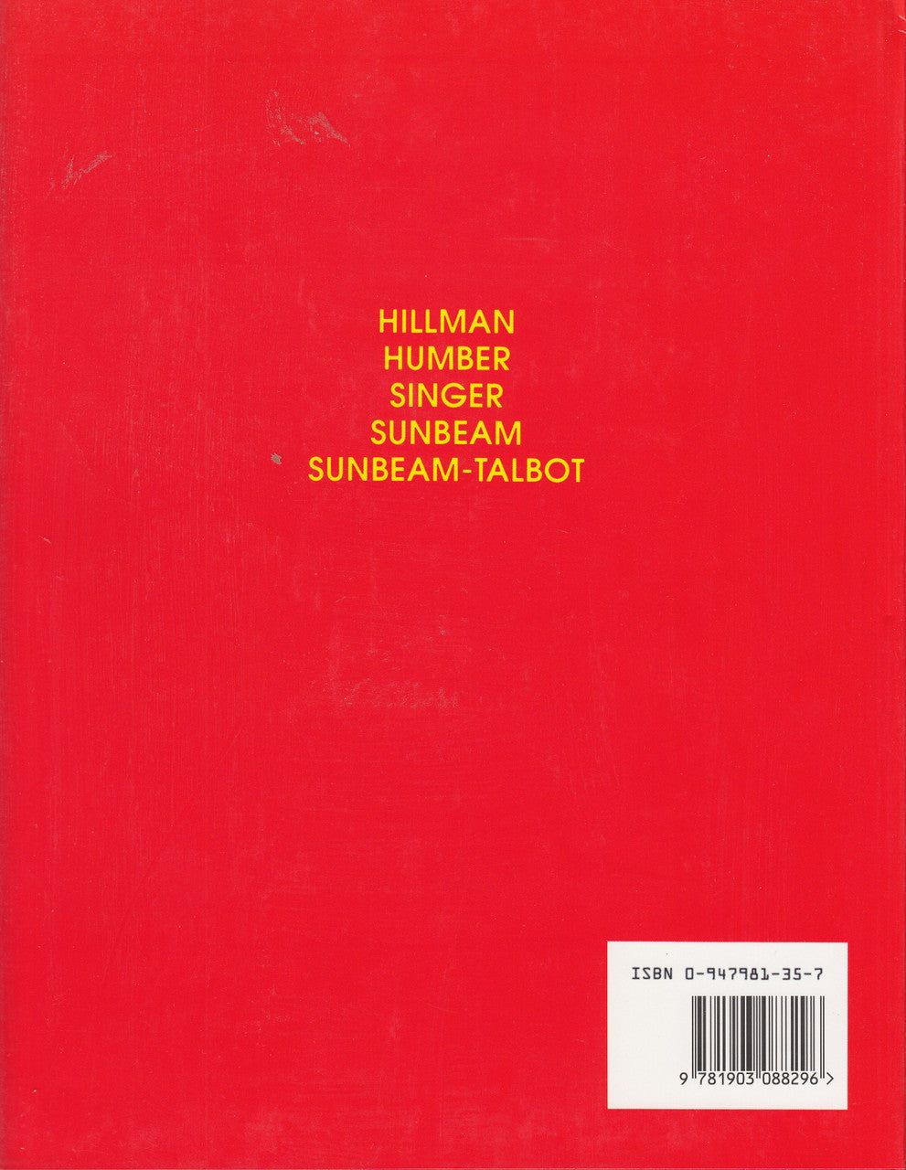 Cars Of The Rootes Group - Hillman Humber Singer Sunbeam Sunbeam-Talbot (Mercian Reprint) (9781903088296)