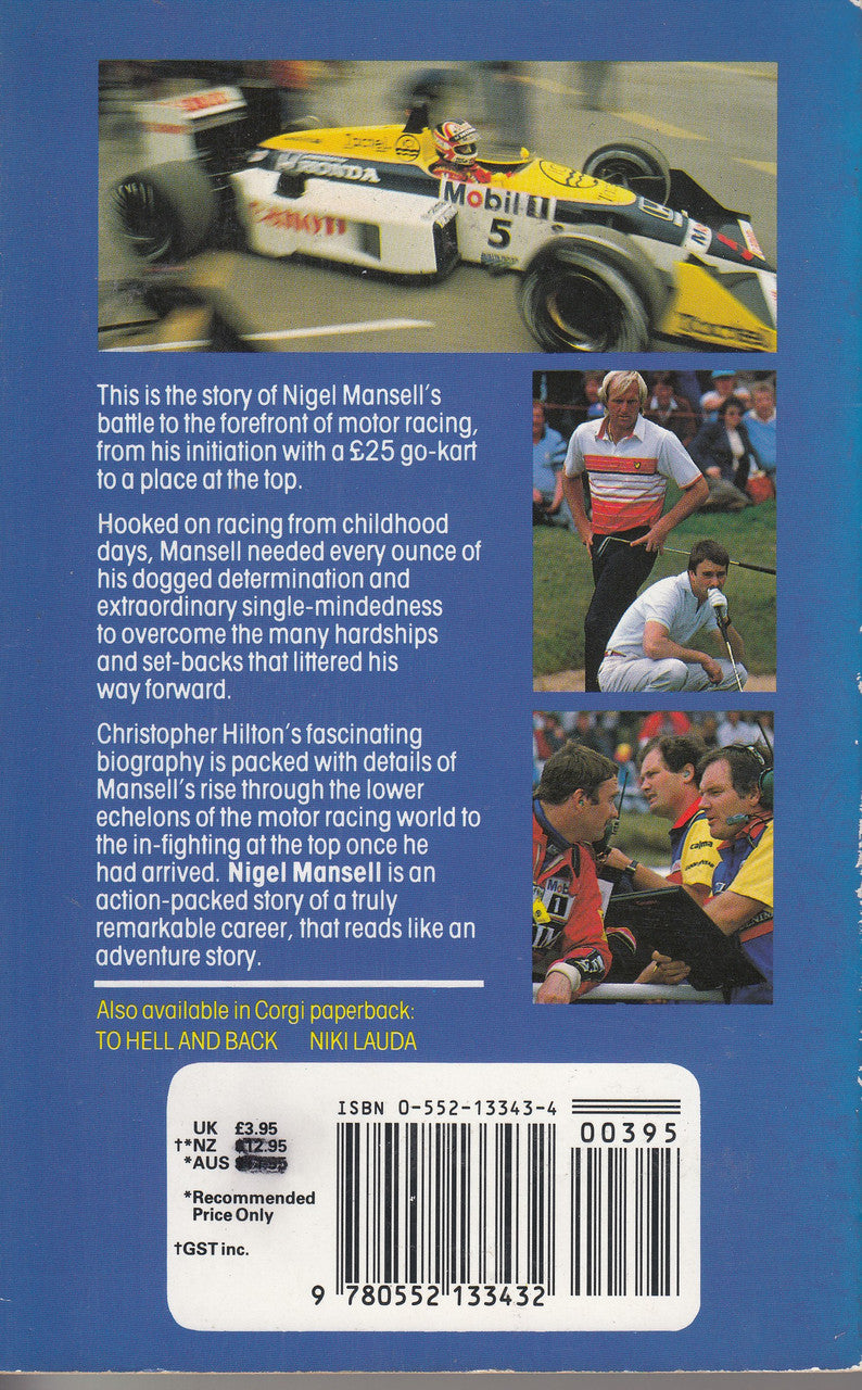Nigel Mansell - The absorbing biography of Britain's No 1 racing driver (Christopher Hilton) Paperback 1988 (9780552133432)