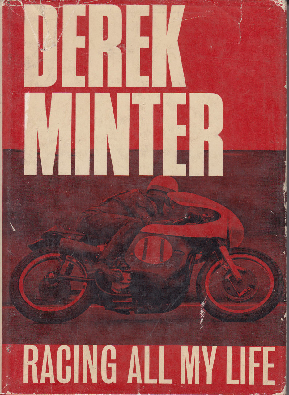 Racing All My Life (Derek Minter) Hardcover 1st Edn. 1965 (B0000CML0K)