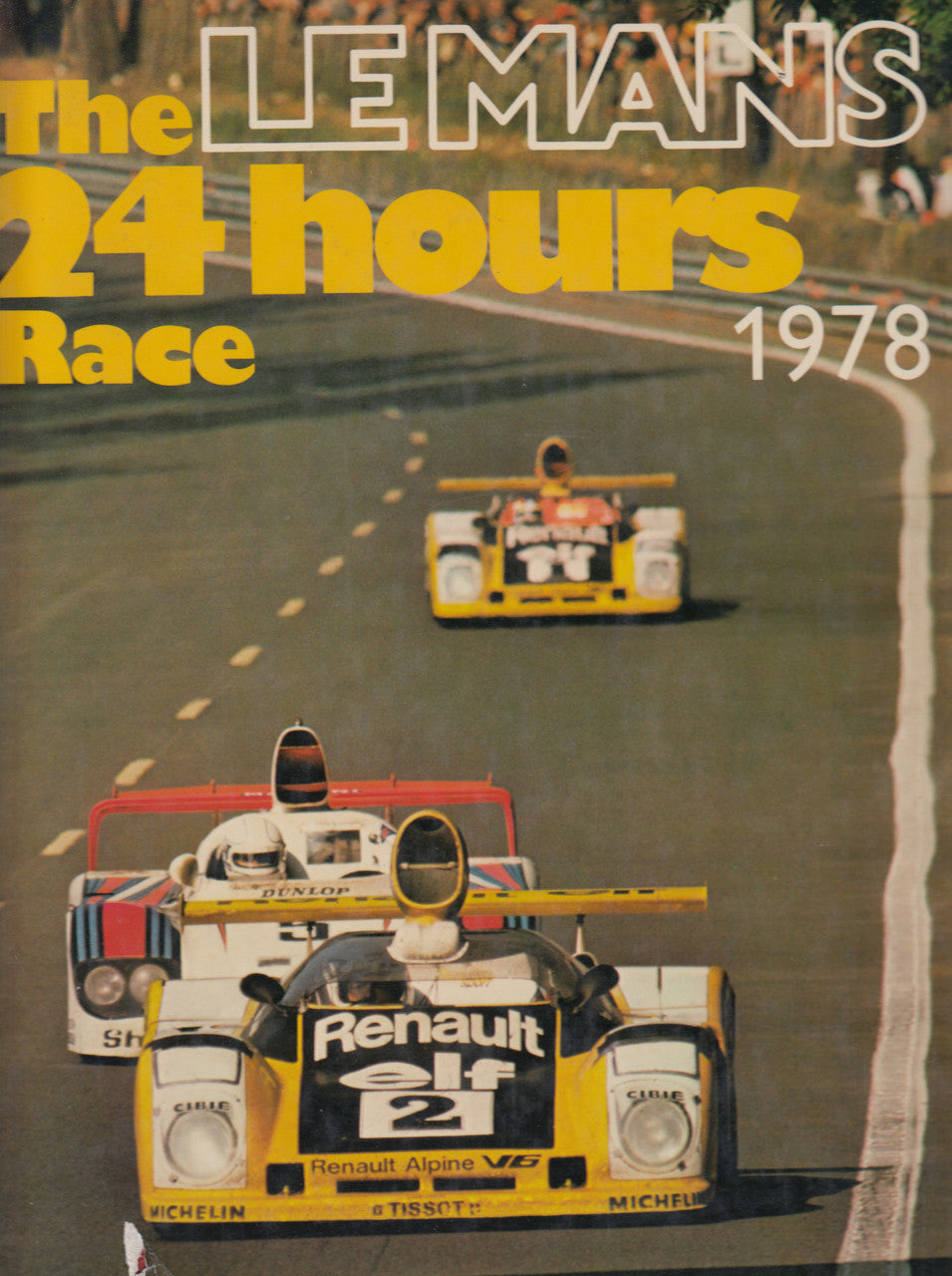 The Le Mans 24 Hours Race 1978 (English) Hardcover 1979 (9780851845005)