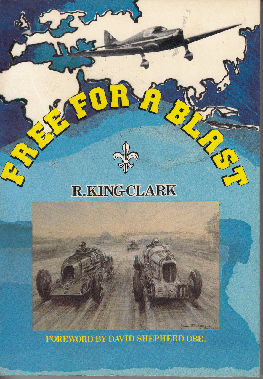 Free For A Blast (R. King Clark) Paperback 1st Edn. 1988 (9780903243070)