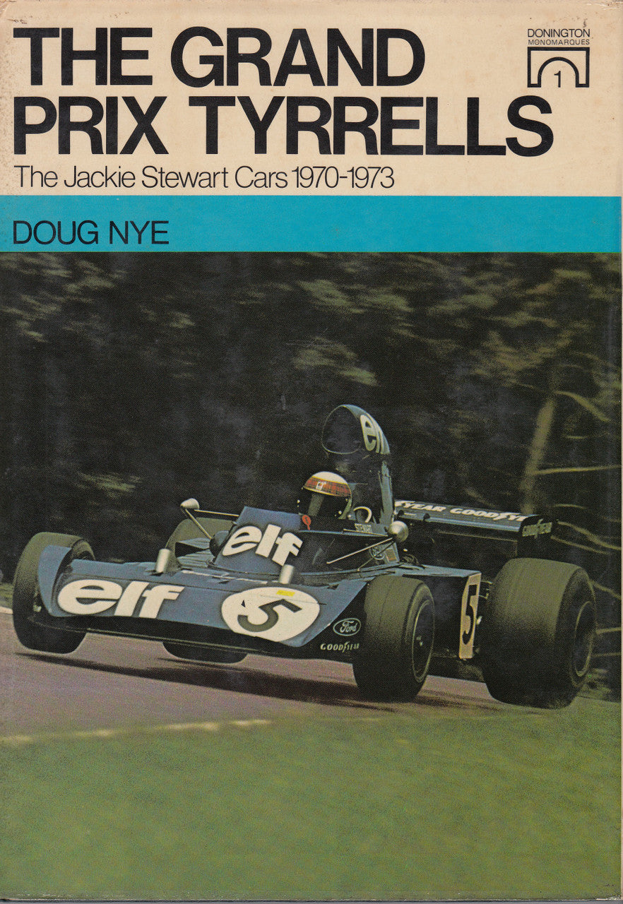 Hardcover motorsport book with Tyrells race car cover art and author name Doug Nye