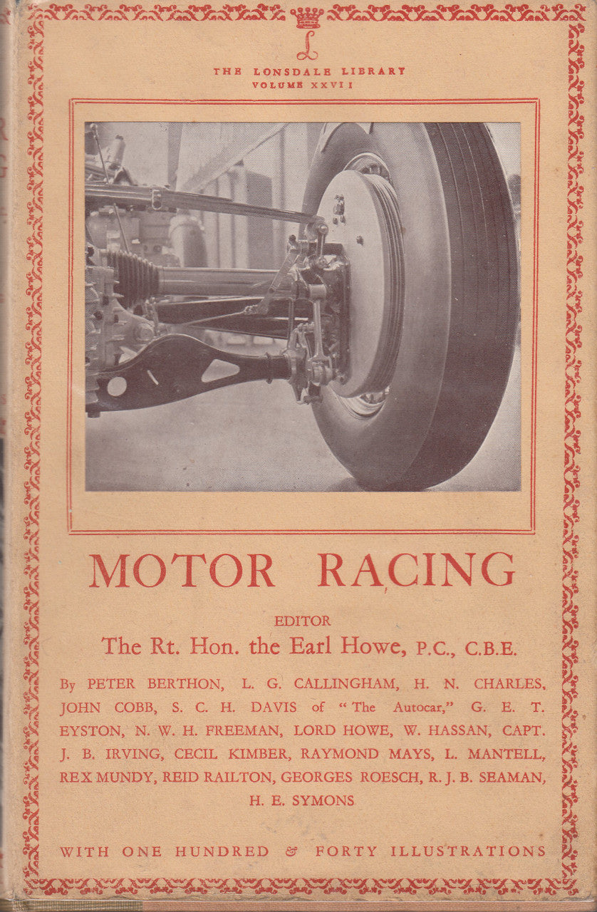 Motor Racing - Lonsdale Library Volume XXVII (Ed. Rt Hon the Earl Howe) Hardcover (LONMRXXVII)