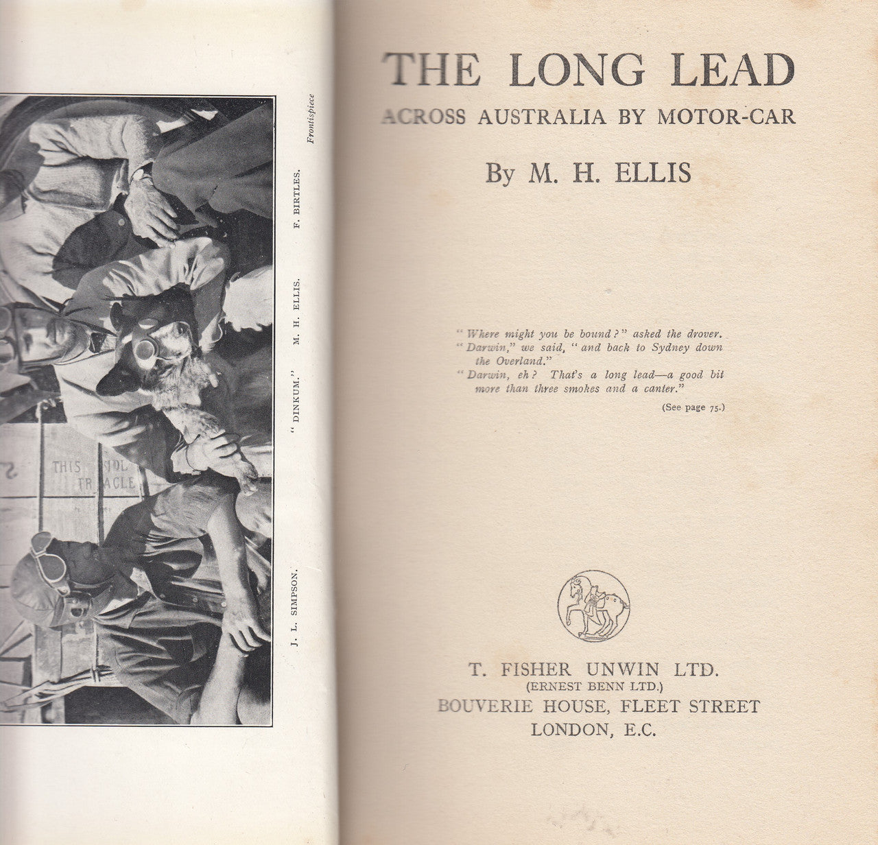 The Long Lead - Across Australia by Motor Car (M.H. Ellis) Hardcover 1st Edn. 1927 (B000X7TNE4)