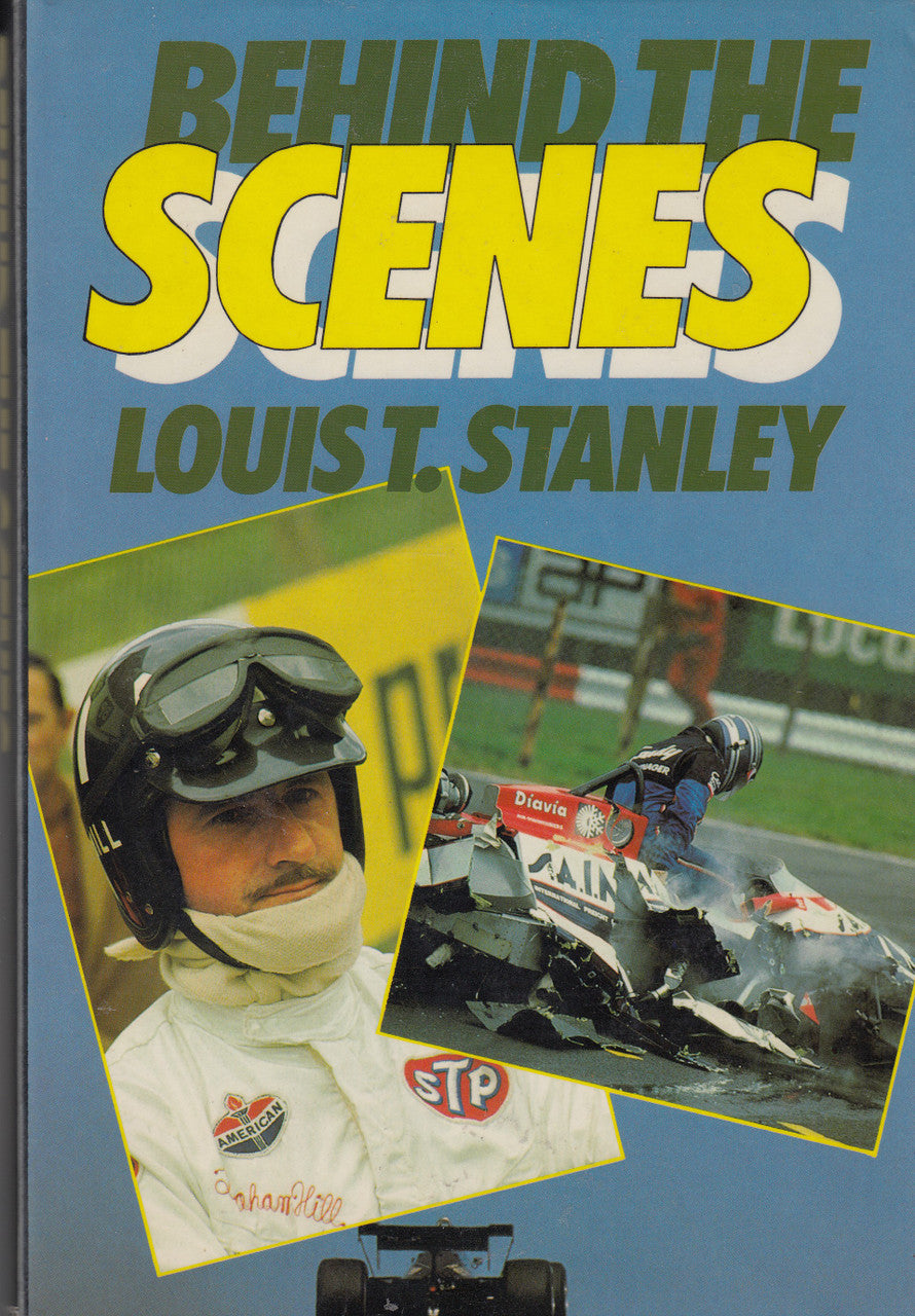 Behind The Scenes (Louis T. Stanley) Hardcover 1st Edn. 1985 (9780356104911)