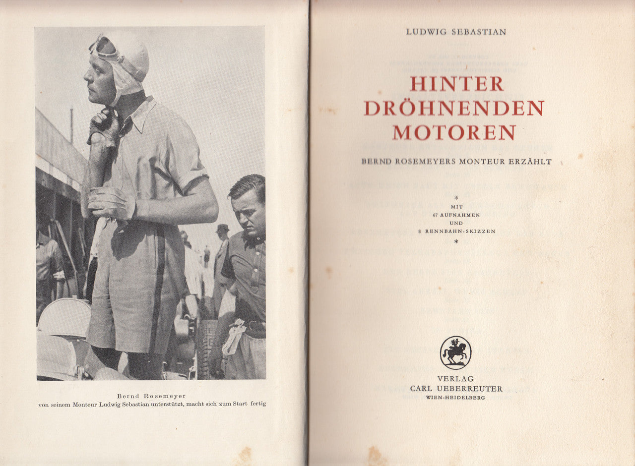 Hinter drohnenden Motoren (von Ludwig Sebastian) Hardcover German Text 1st Edn. 1952 (B0000BNSWY)