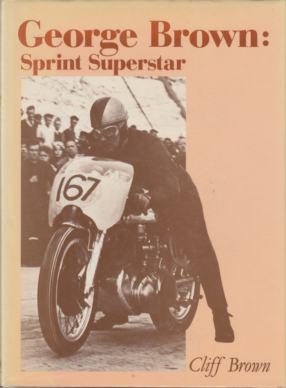 Hardcover book George Brown: Sprint Superstar by Cliff Brown, illustrated race cover