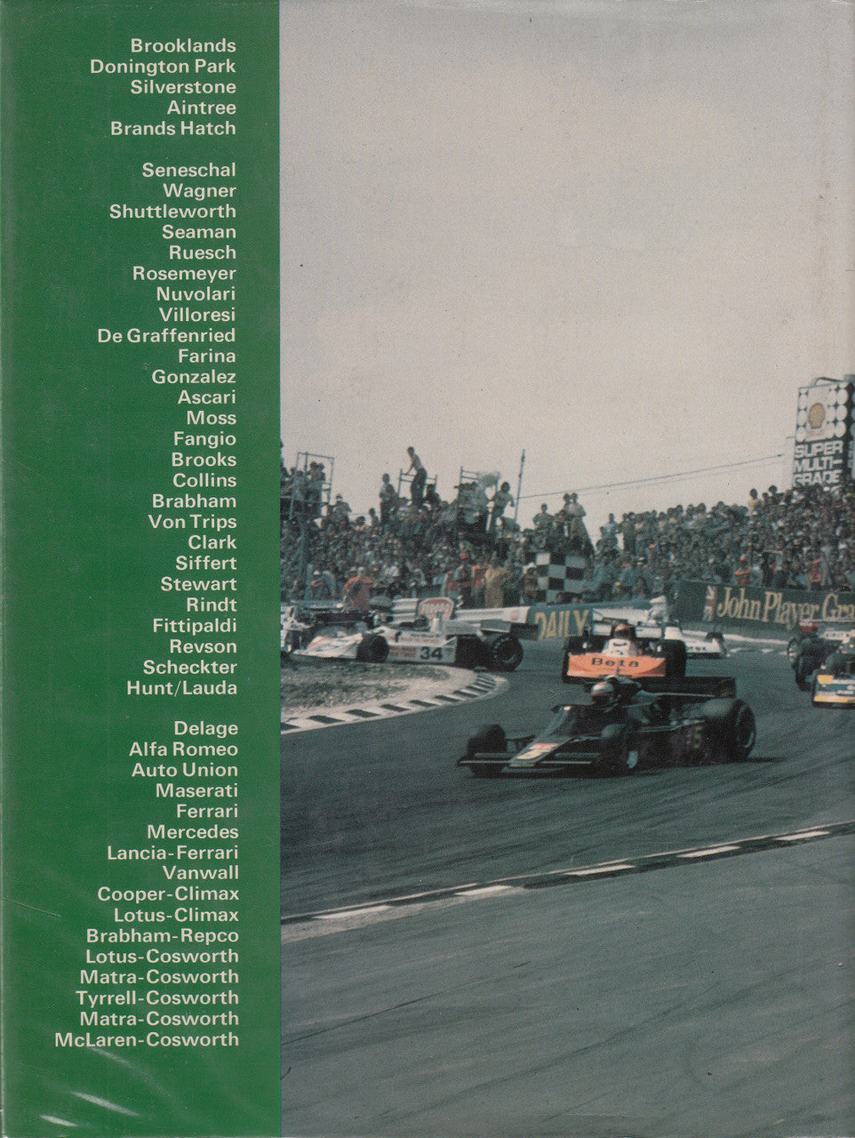 The British Grand Prix 1926-1976 (Doug Nye) Hardcover 1st Edn 1977 (9780713432831)