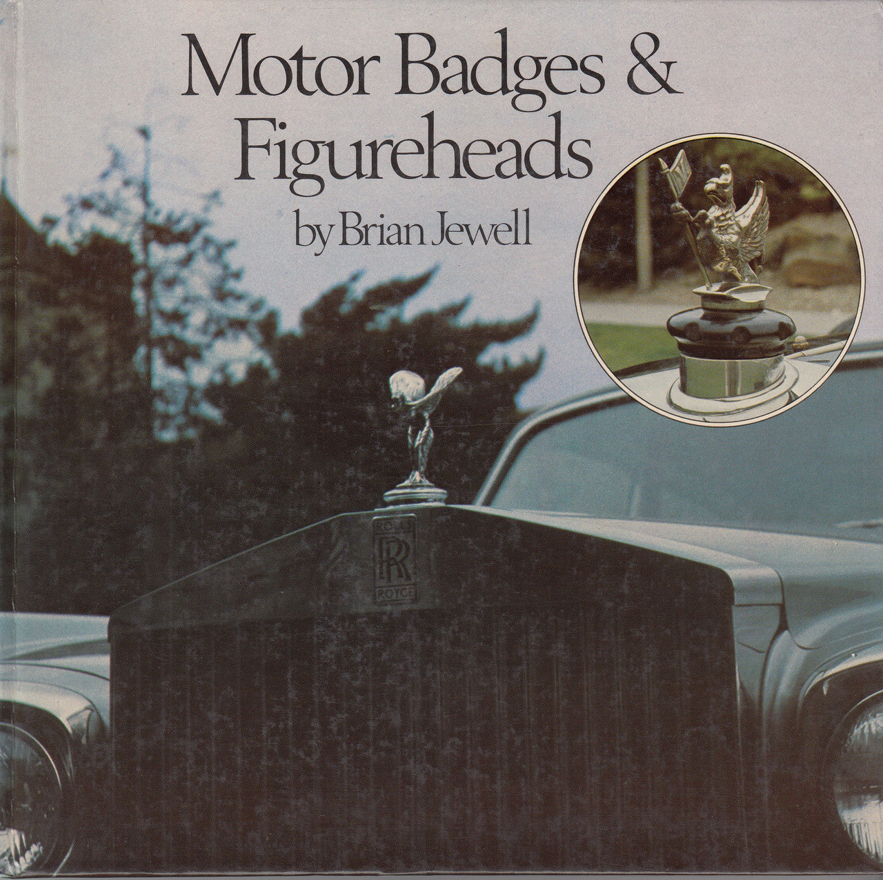 Motor Badges & Figureheads (Brian Jewell) Hardcover 1st Edn 1978 (0859360628)