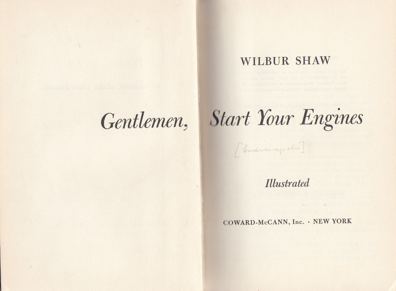 Gentlemen Start Your Engines (Wilbur Shaw) Hardcover 1st Edn 1955 (B00282CKD8)