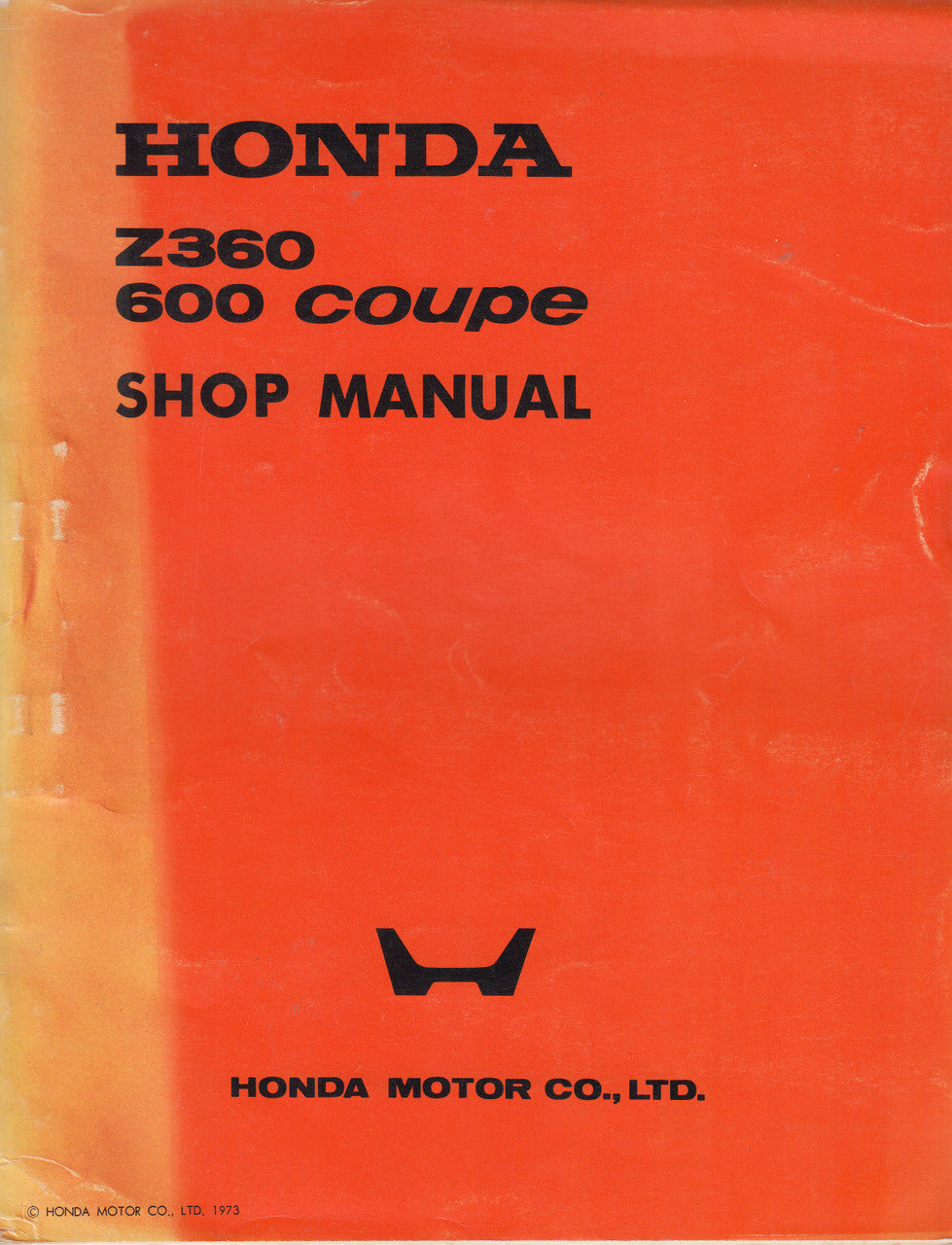 Honda Z360 / 600 Coupe Shop Manual (Honda Motor Company 1973) (HZ360C600SM)