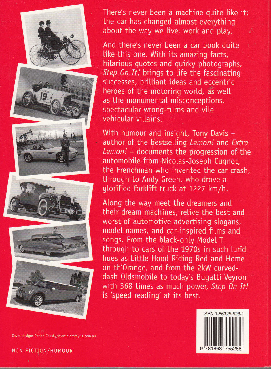 Step On It - A wild ride through the motor age (Tony Davis) Paperback 2006 (9781863255288)