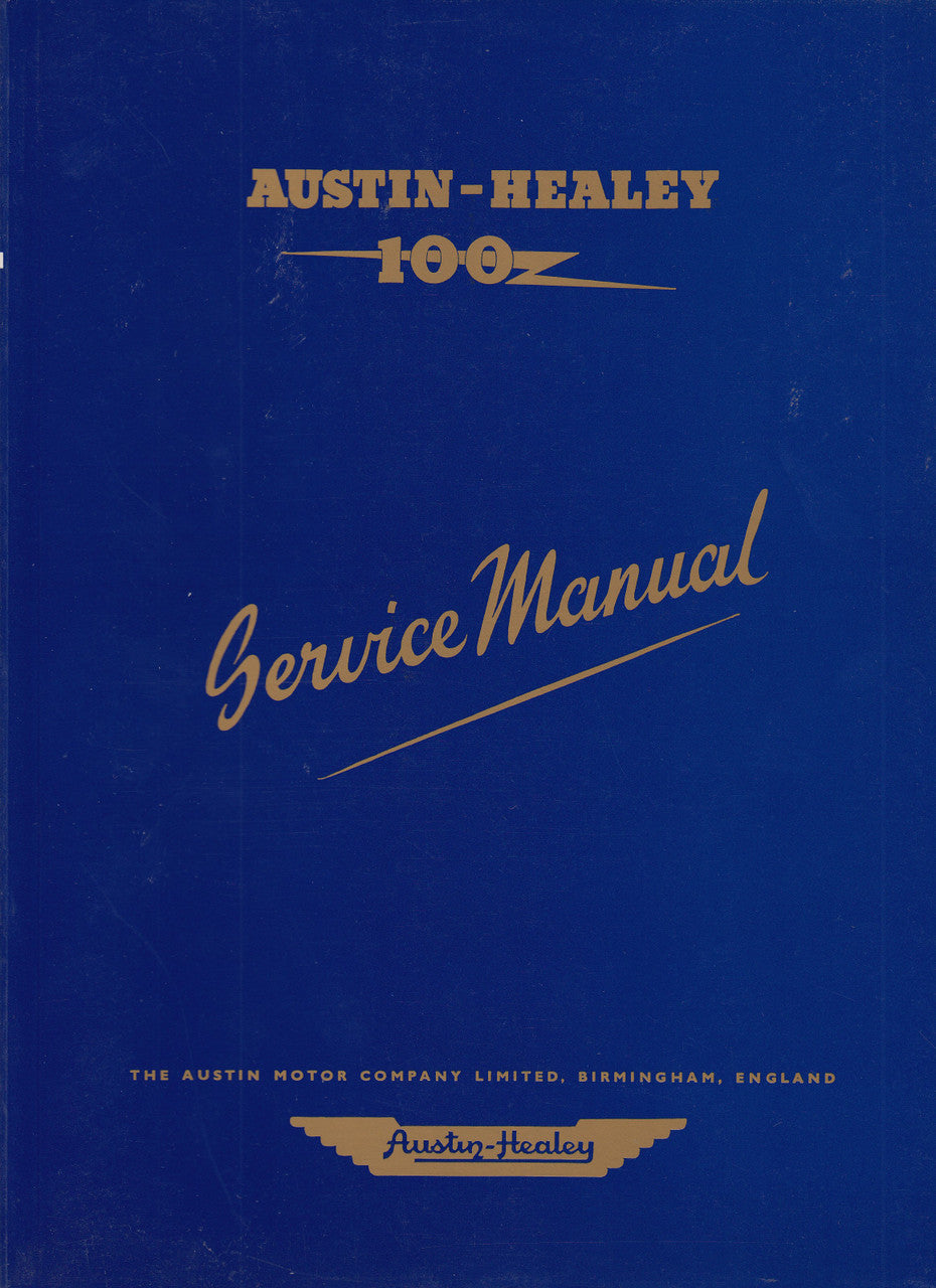 Austin Healey 100 BN1 and BN2 Workshop Manual