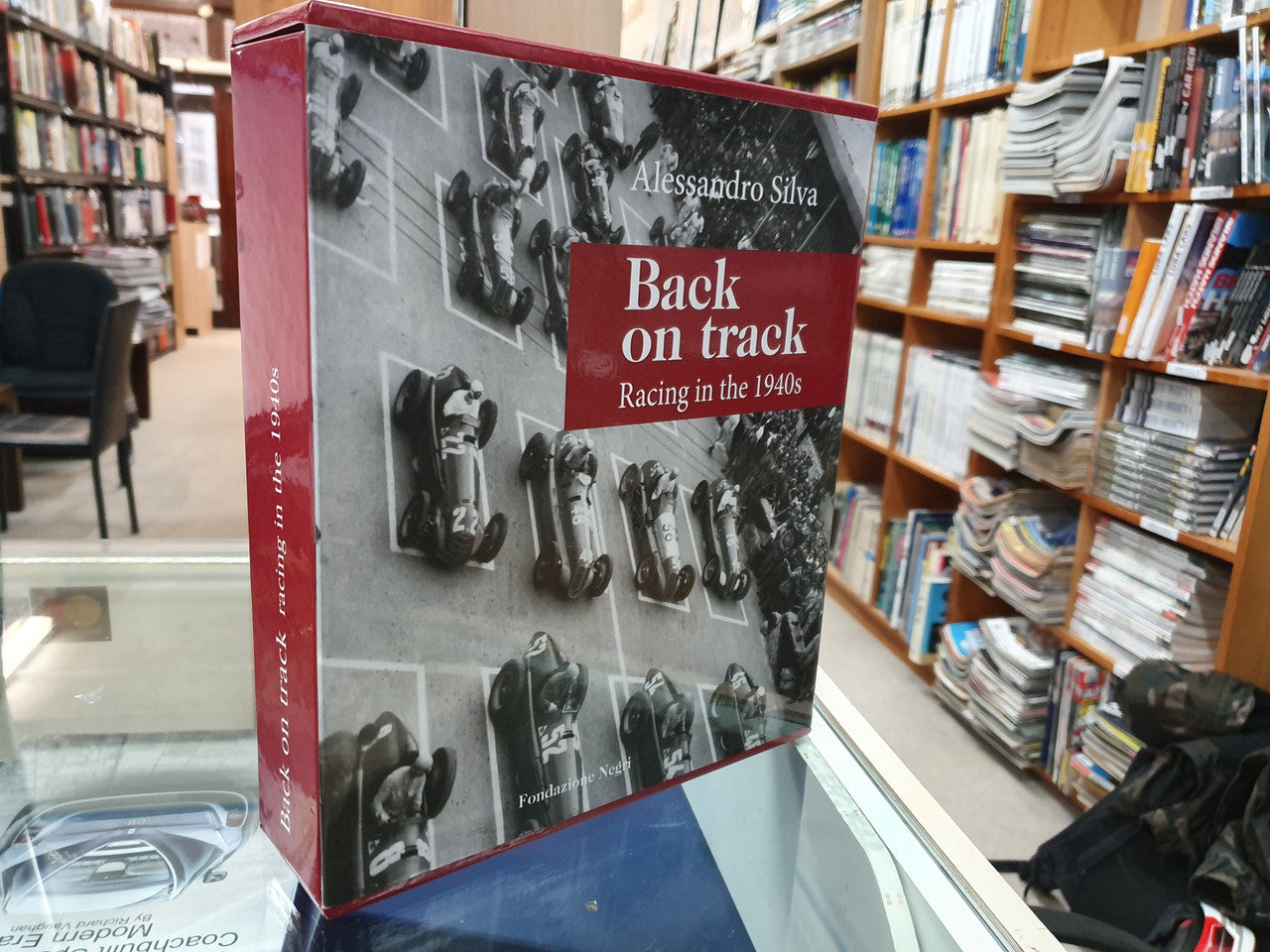 Back on Track: Racing In The 1940s (Alessandro Silva, 9788889108406)