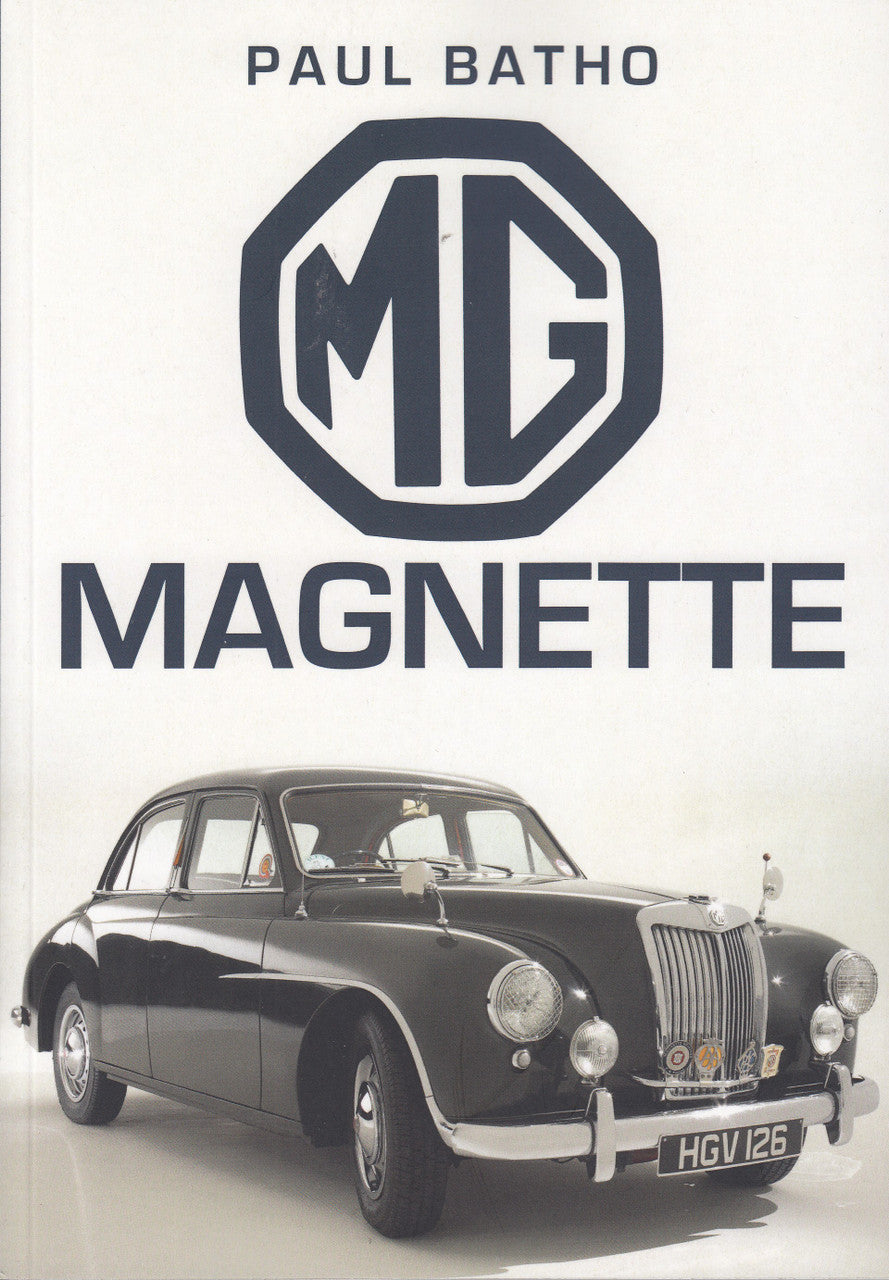 MG Magnette (Paul Batho, ISBN 9781445686035)