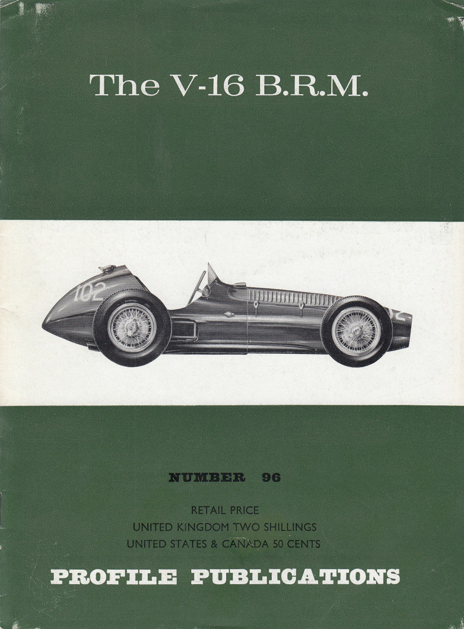 Car Profile Publications No 96 -  The V-16 B.R.M.