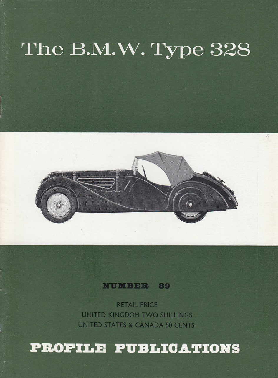 Car Profile Publications No 89 - The B.M.W. Type 328