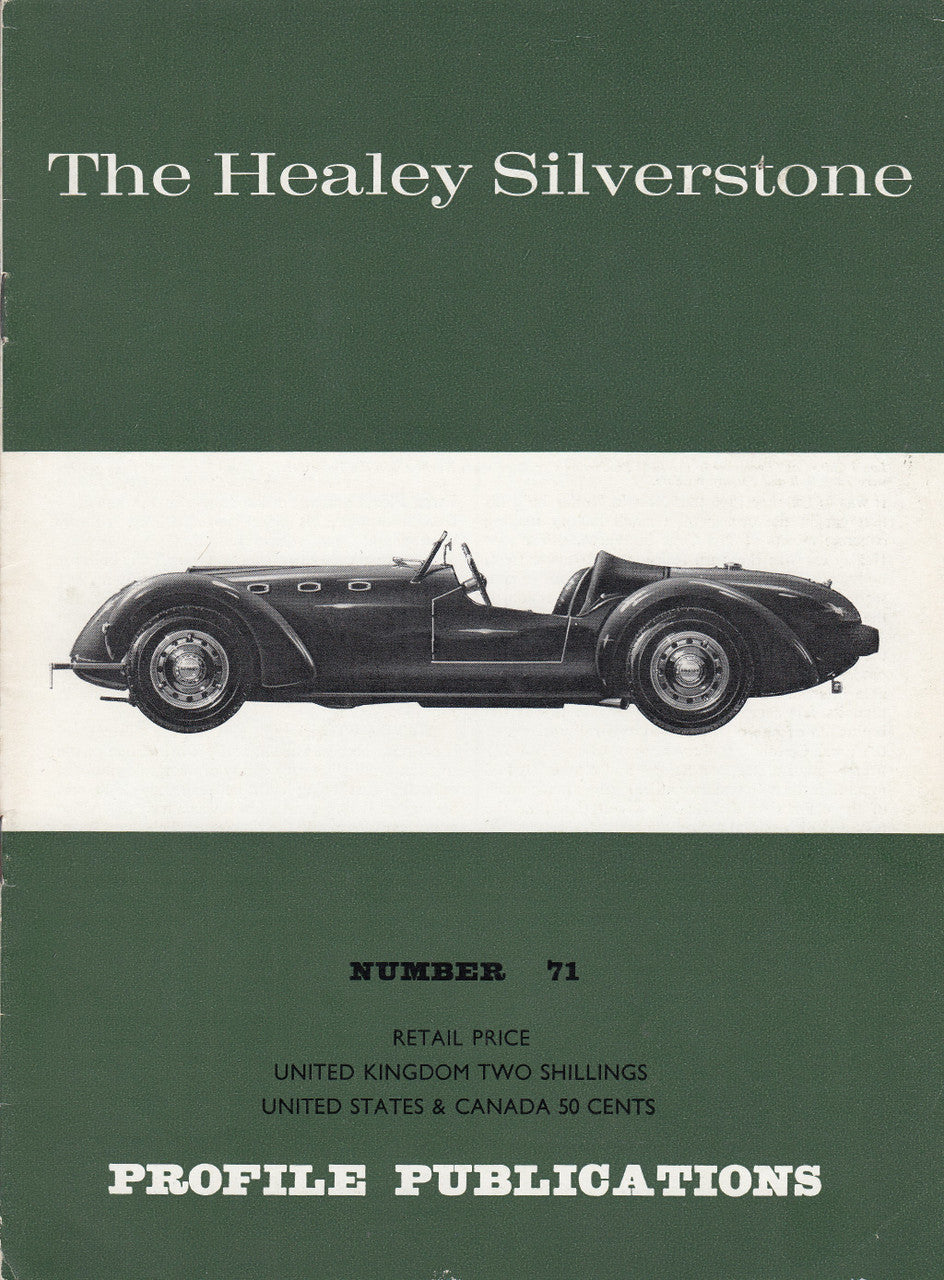 Car Profile Publications No 71 - The Healey Siverstone