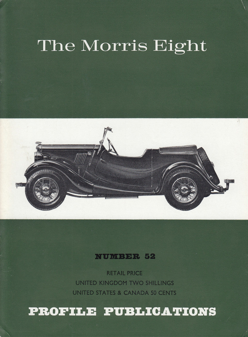 Car Profile Publications No 52 - The Morris Eight