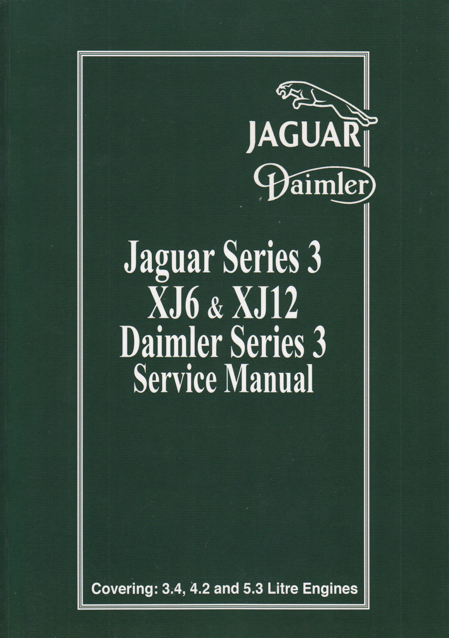 Dark green Jaguar Series 3 XJ6 XJ12 Daimler Series 3 service manual cover