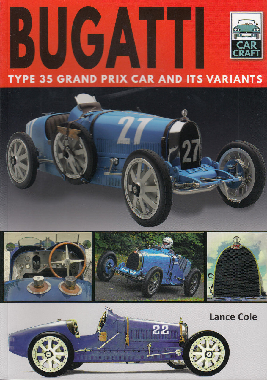 Type 35 Grand Prix Car and its Variants (Lance Cole) (9781526756763)