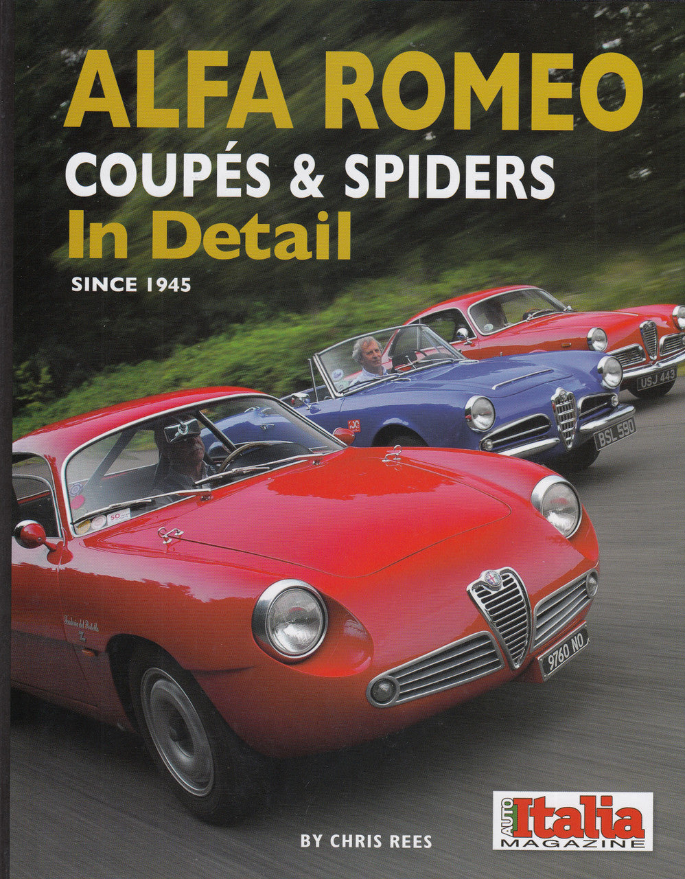 Alfa Romeo Coupes & Spiders in Detail since 1945 (Chris Rees) (9781906133863)