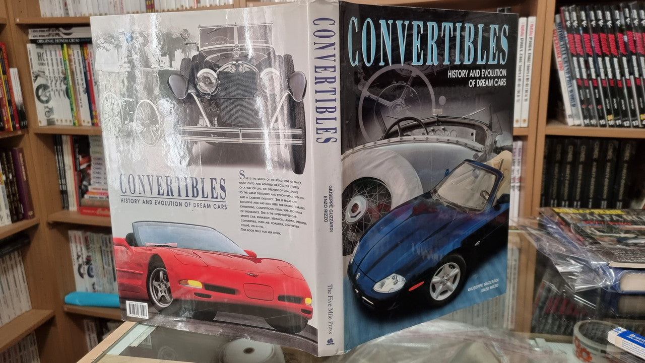 Convertibles: History and Evolution of Dream Cars( Guzzardi, Giuseppe; Rizzo, Enzo)