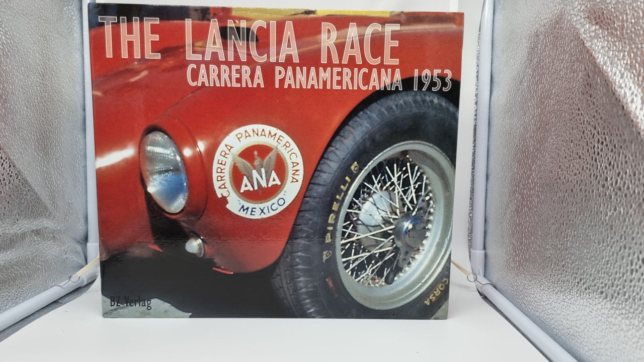 The Lancia Race - Carrera Panamericana 1953 (Mika Hahn)